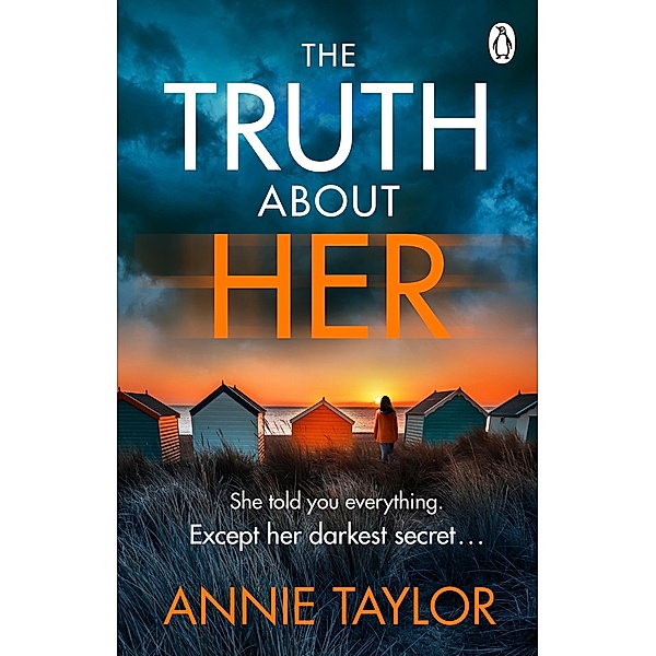 The Truth About Her, Annie Taylor