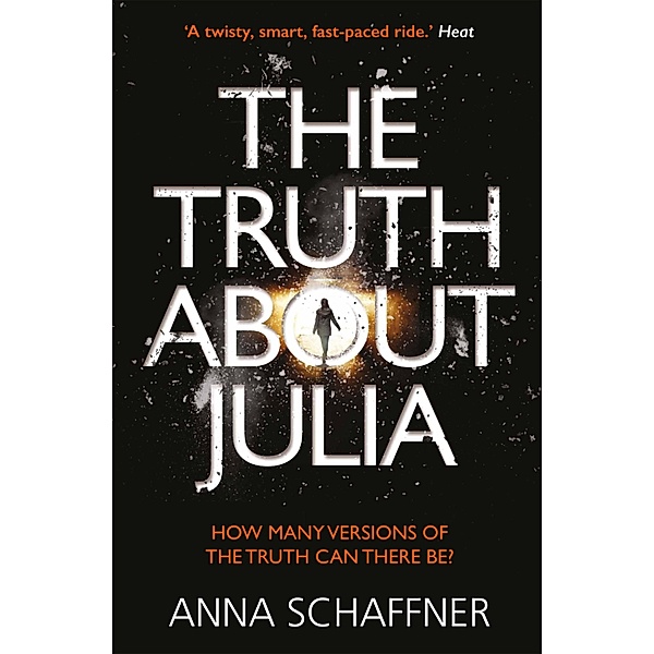 The Truth About Julia, Anna Schaffner