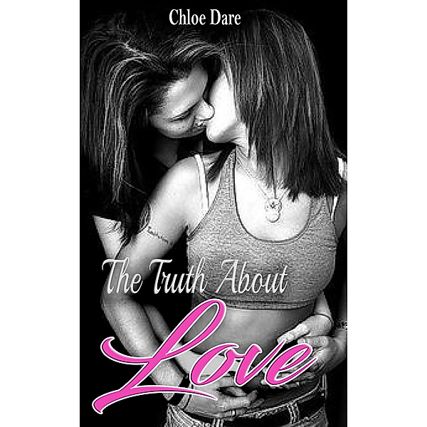 The Truth About Love, Chloe Dare