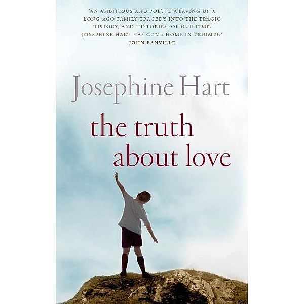 The Truth About Love, Josephine Hart