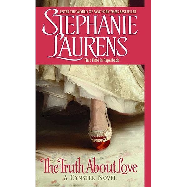 The Truth About Love / Cynster Novels Bd.12, Stephanie Laurens