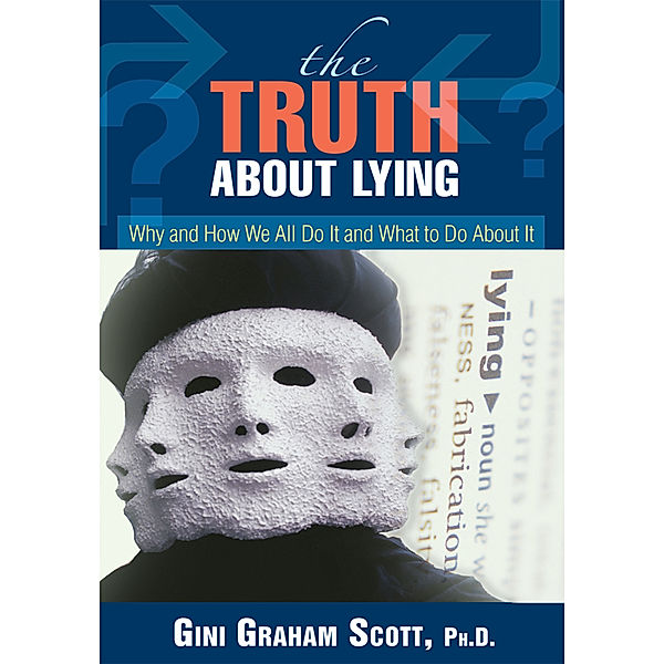 The Truth About Lying, Gird Graham Scott