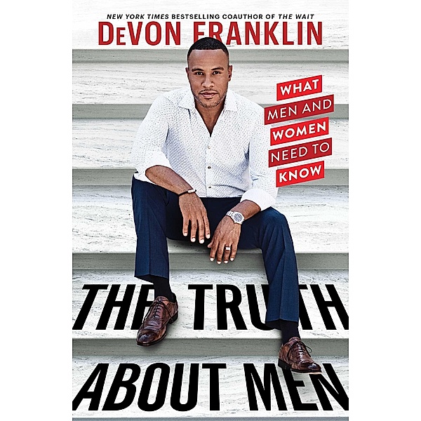 The Truth About Men, Devon Franklin
