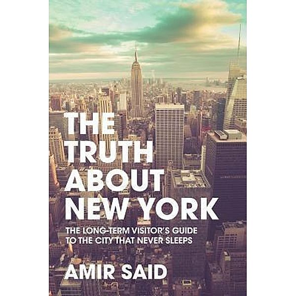 The Truth About New York, Amir Said