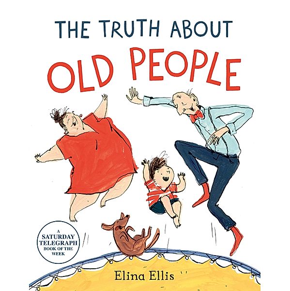 The Truth About Old People, Elina Ellis