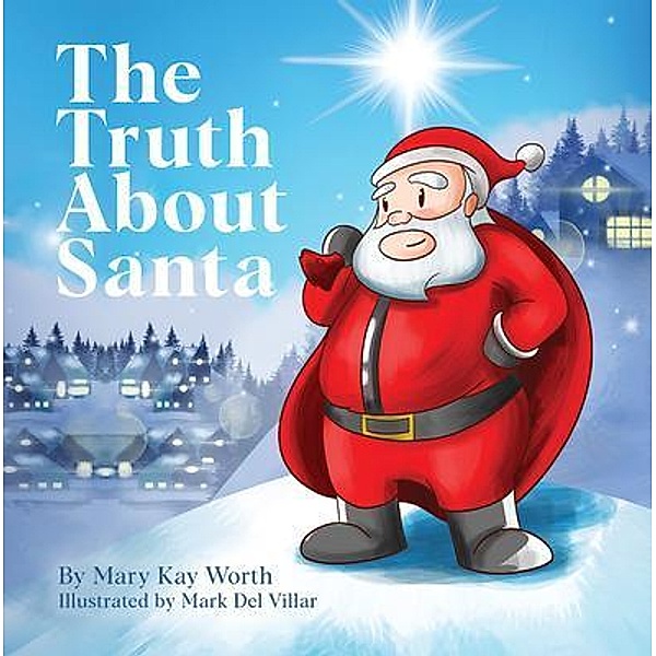 The Truth About Santa, Mary Kay Worth