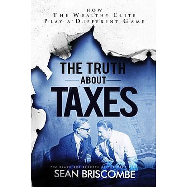 The Truth About Taxes, Sean Briscombe