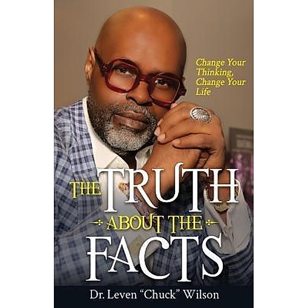 The Truth About the Facts, Leven Chuck Wilson