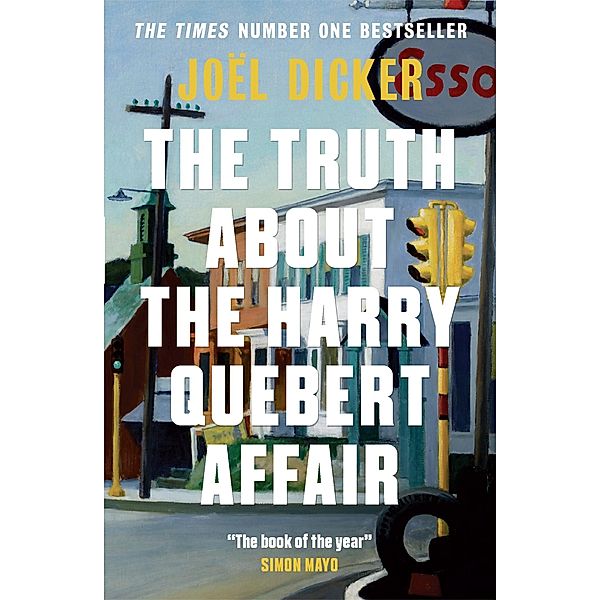 The Truth About the Harry Quebert Affair, Joël Dicker