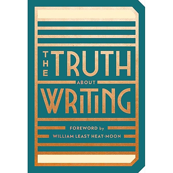The Truth About Writing / Truth About, Abrams Noterie