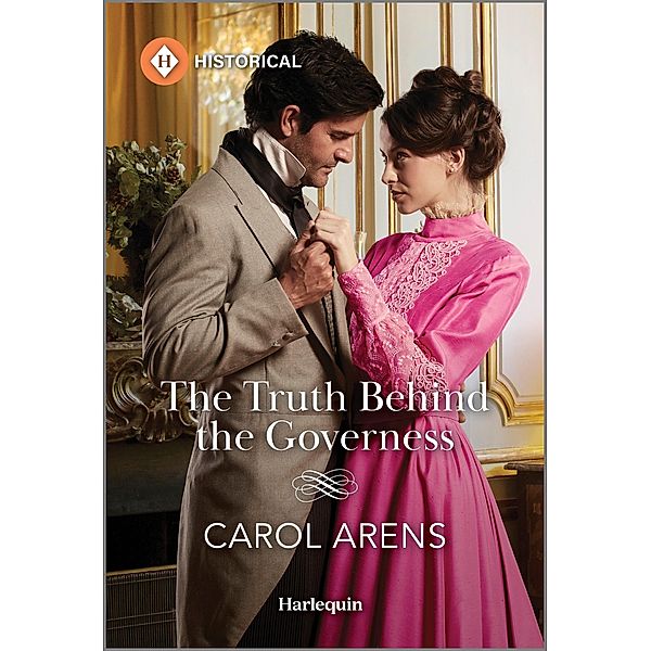 The Truth Behind the Governess, Carol Arens