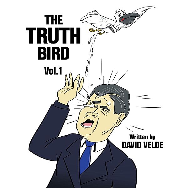 The Truth Bird, David Velde