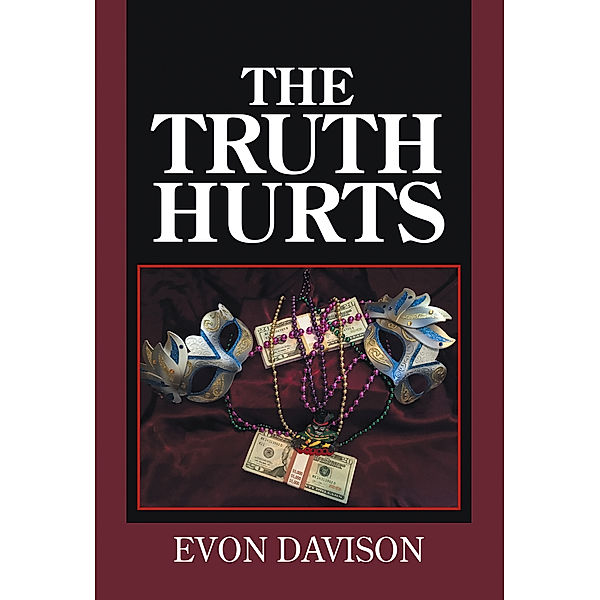 The Truth Hurts, Evon Davison