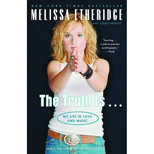 The Truth Is . . ., Melissa Etheridge, Laura Morton