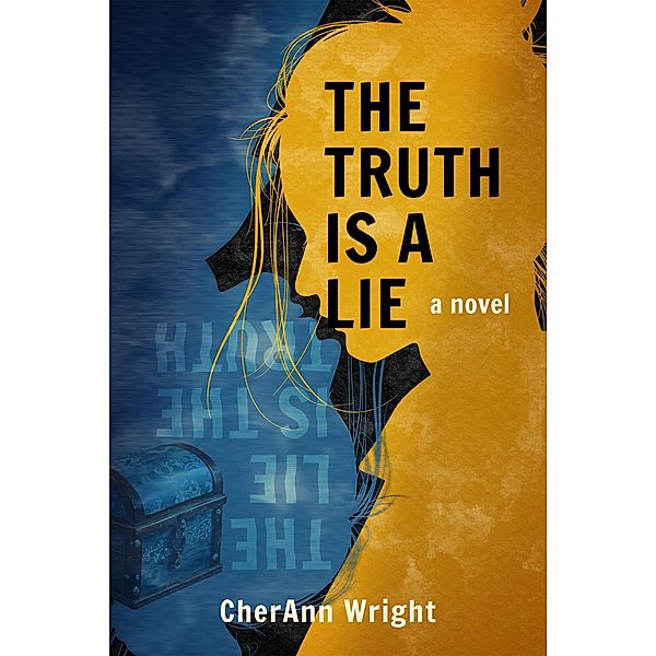 The Truth is a Lie, Cherann Wright