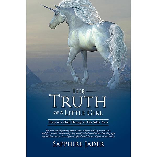 The Truth of a Little Girl, Sapphire Jader