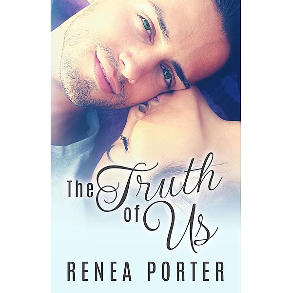 The Truth of Us, Renea Porter