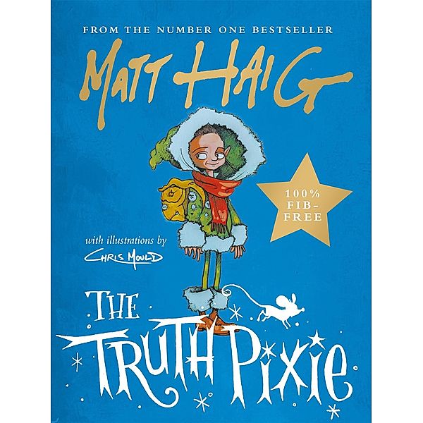 The Truth Pixie, Matt Haig