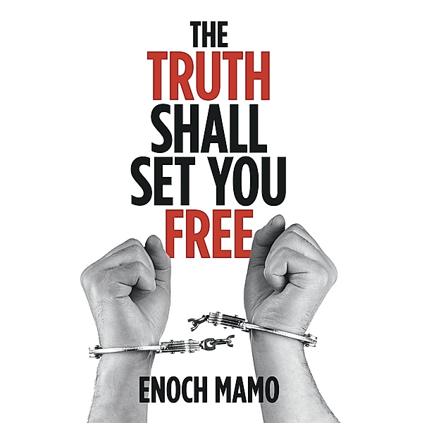 The Truth Shall Set You Free, Enoch Mamo