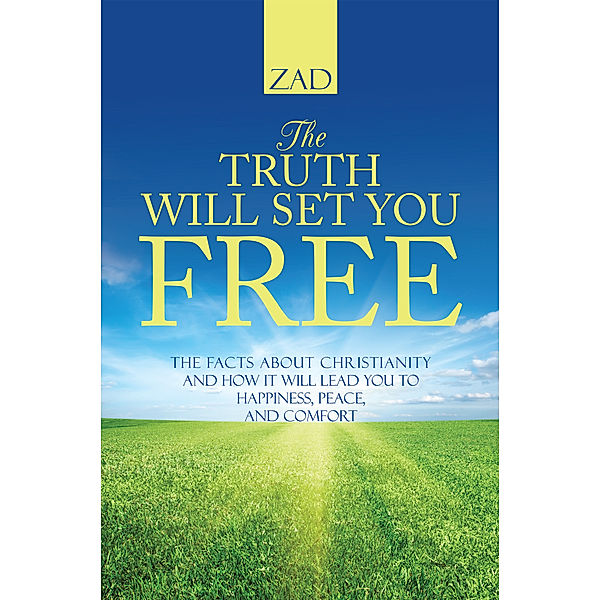 The Truth Will Set You Free, ZAD