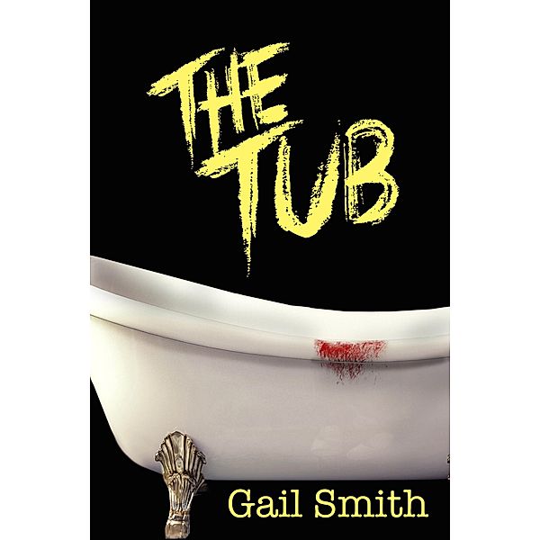 The Tub, Linda Mooney, Gail Smith