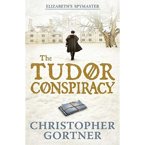 The Tudor Conspiracy, Christopher Gortner