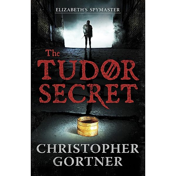 The Tudor Secret, Christopher Gortner