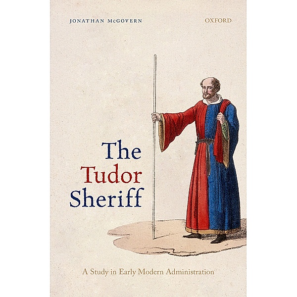 The Tudor Sheriff, Jonathan Mcgovern