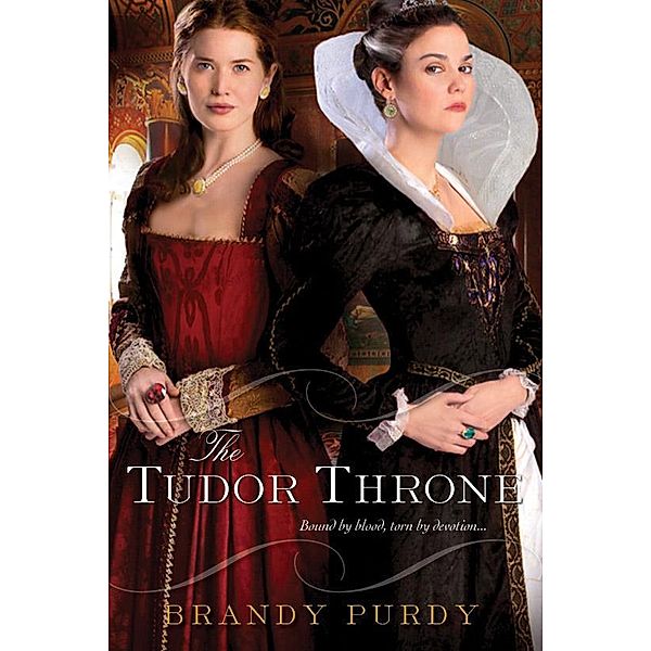 The Tudor Throne, Brandy Purdy