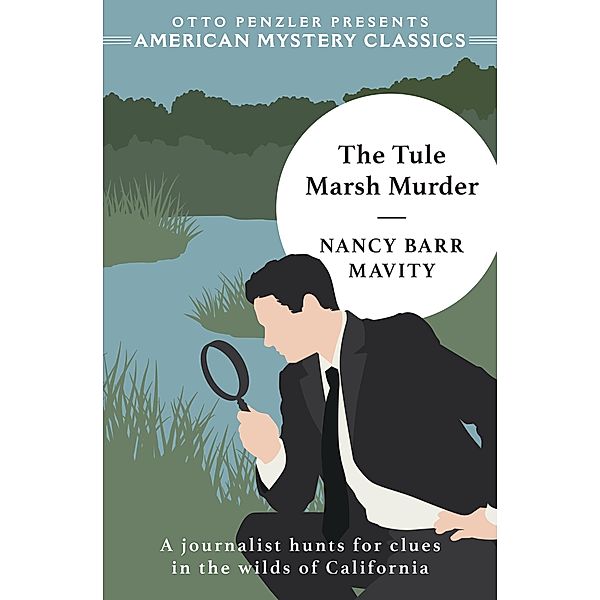 The Tule Marsh Murder, Randal S. Brandt, Nancy Barr Mavity