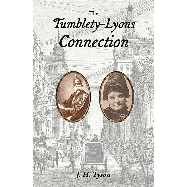 The Tumblety-Lyons Connection, J. H. Tyson