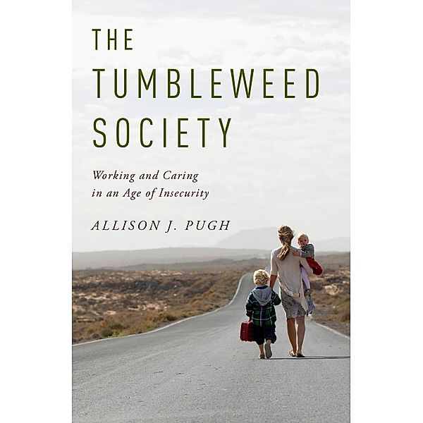 The Tumbleweed Society, Allison J. Pugh