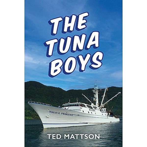 The Tuna Boys, Ted Mattson
