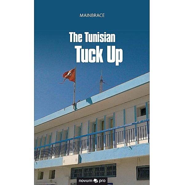 The Tunisian Tuck Up, Mainbrace
