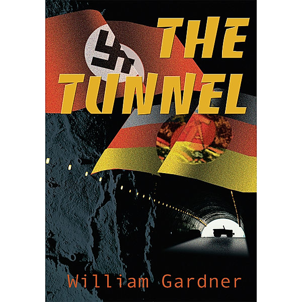 The Tunnel, William Gardner