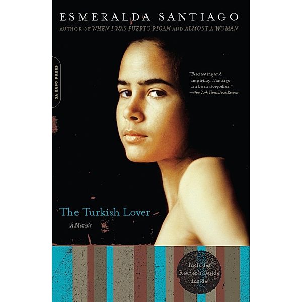 The Turkish Lover / A Merloyd Lawrence Book, Esmeralda Santiago