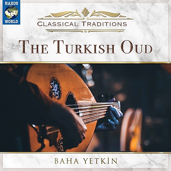 The Turkish Oud, Baha Yetkin