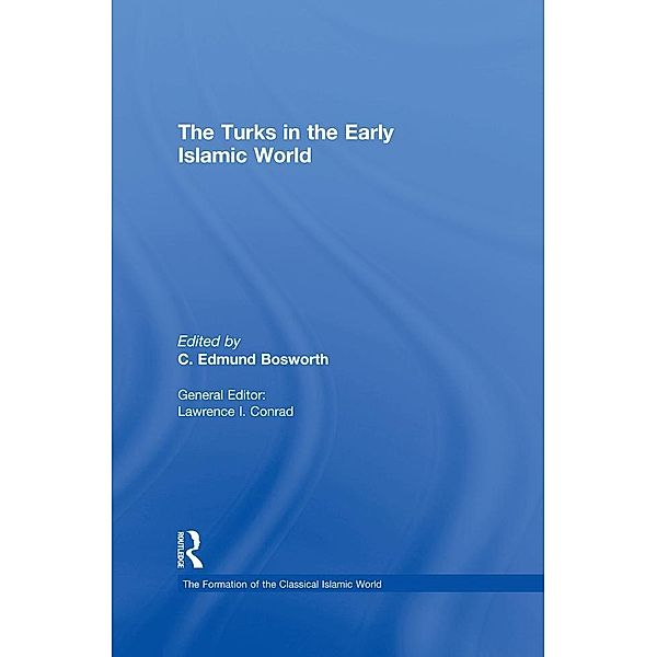 The Turks in the Early Islamic World