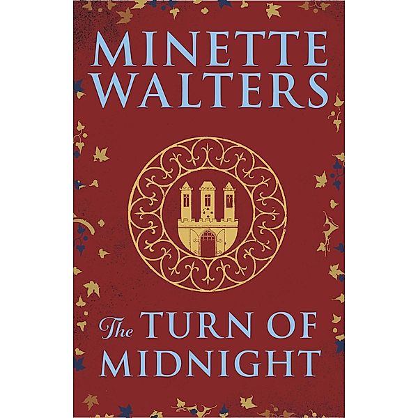 The Turn of Midnight, Minette Walters