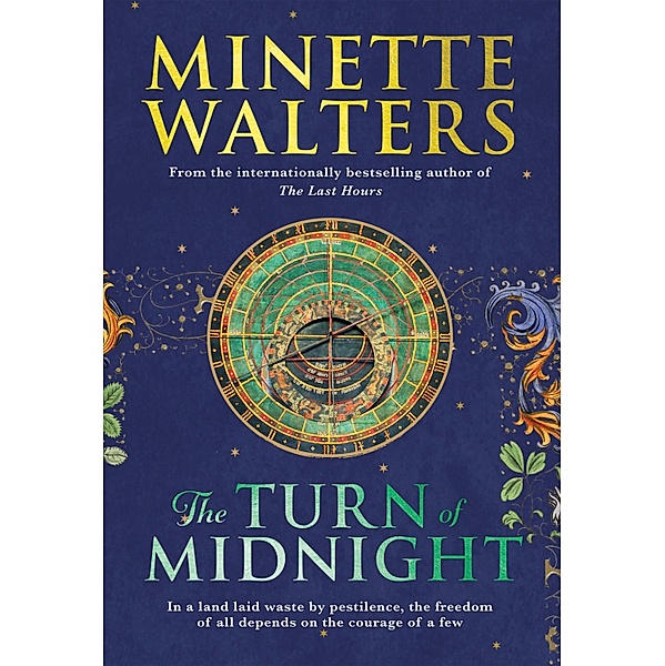 The Turn of Midnight / The Last Hours, Minette Walters