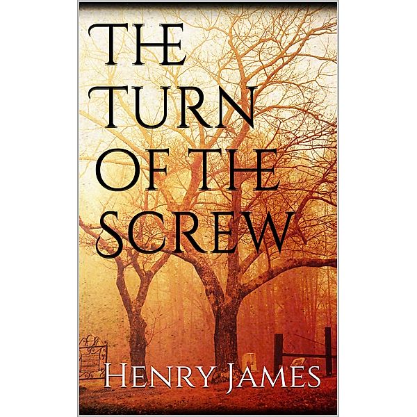 The Turn of the Screw, Henry James