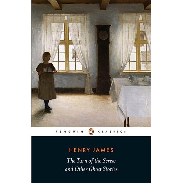 The Turn of the Screw and Other Ghost Stories, Henry James