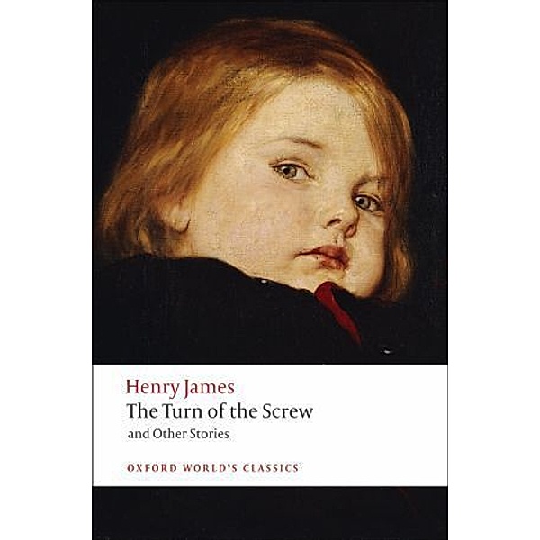 The Turn Of The Screw And Other Stories, Henry James