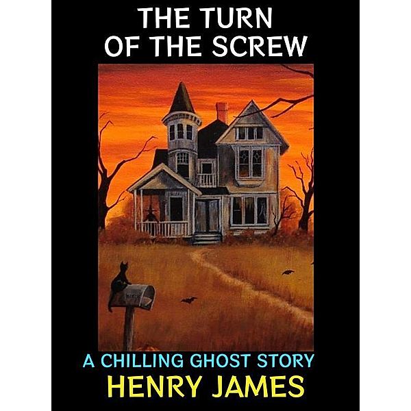 The Turn of the Screw / Henry James Collection Bd.1, Henry James