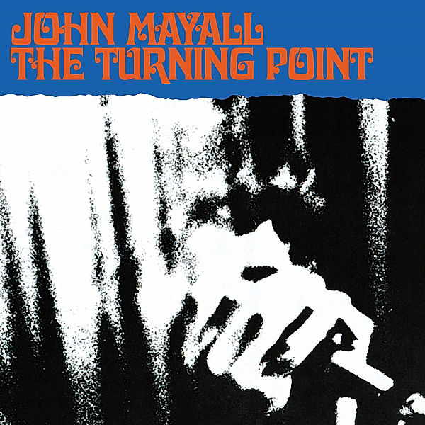 The Turning Point, John Mayall