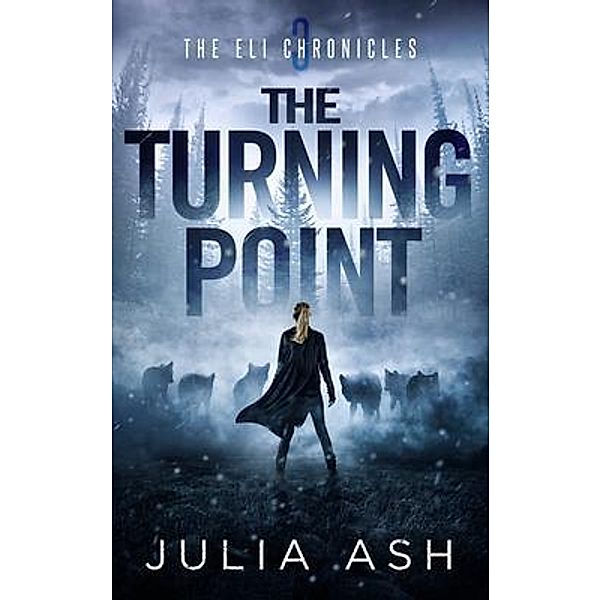 The Turning Point / Julia Ash, Julia Ash