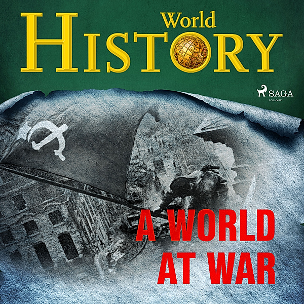 The Turning Points of History - 4 - A World at War, World History