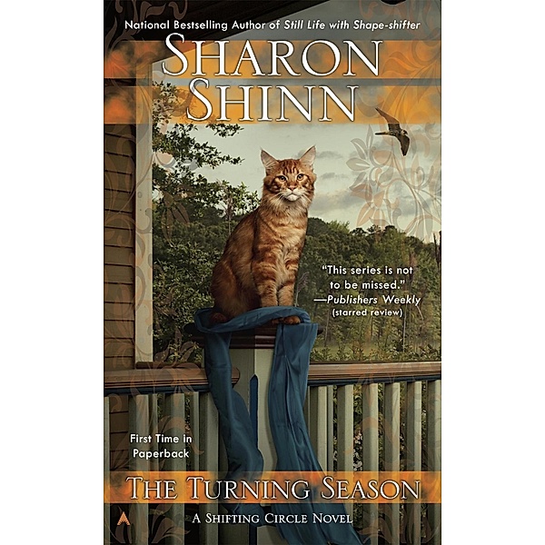 The Turning Season / A Shifting Circle Novel Bd.3, Sharon Shinn