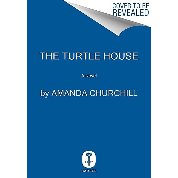 The Turtle House, Amanda Churchill