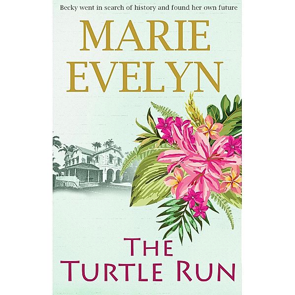 The Turtle Run, Marie Evelyn